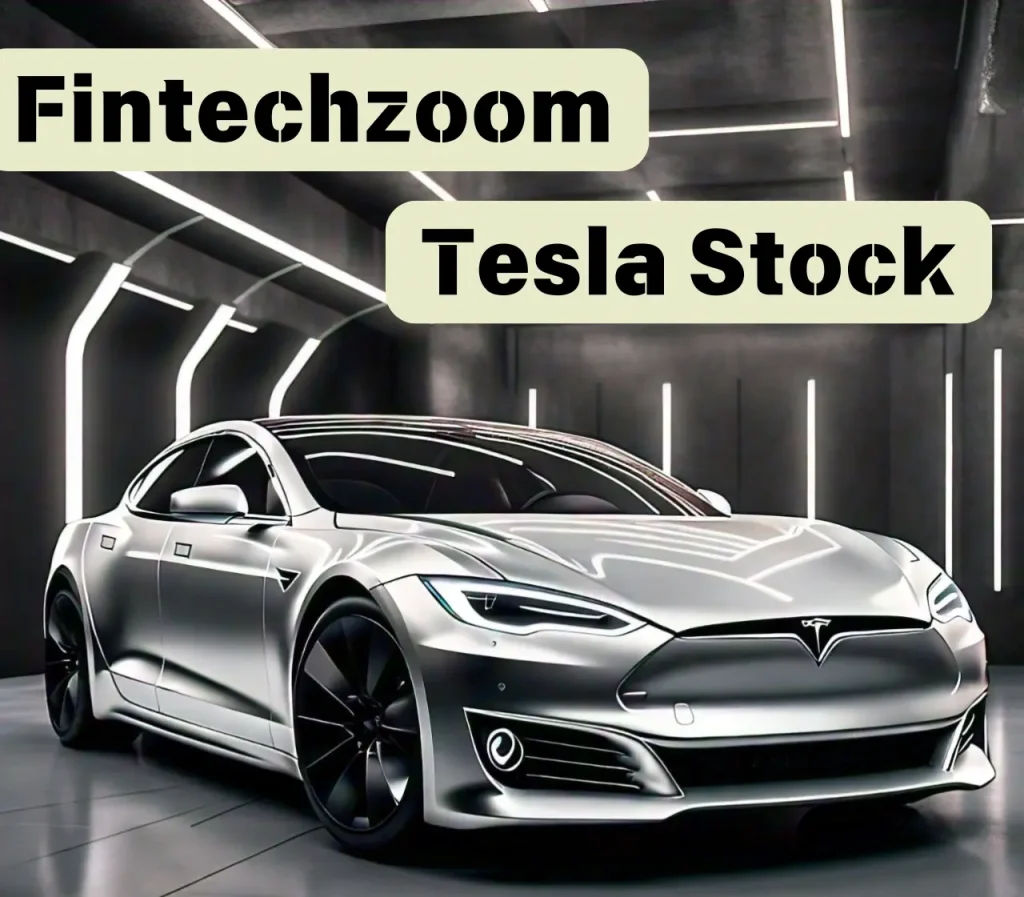 FintechZoom TSLA Stock